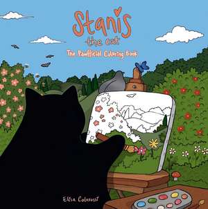 Stanis the Cat: The Pawfficial Coloring Book de Elisa Colarossi