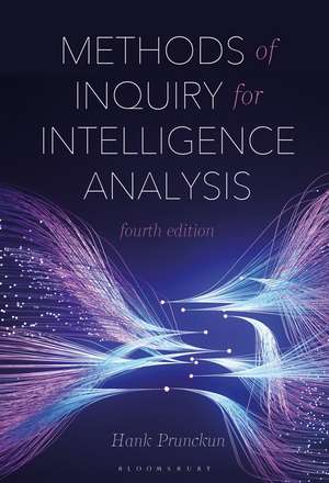 Methods of Inquiry for Intelligence Analysis de Hank Prunckun