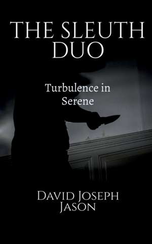 Sleuth Duo de David Joseph Jason