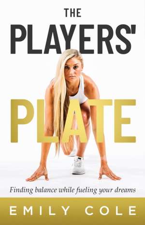 PLAYERS PLATE de Emily Cole