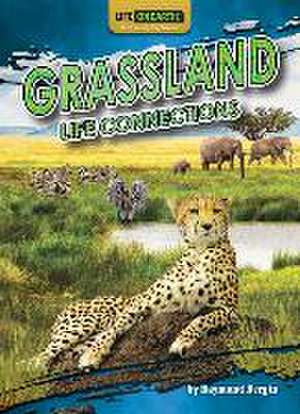 Grassland Life Connections de Raymond Bergin