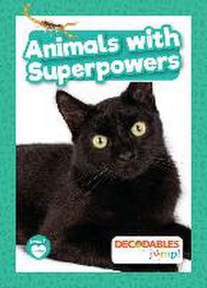 Animals with Superpowers de William Anthony