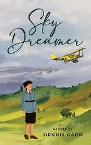 Gaub, D: Sky Dreamer de Dennis Gaub