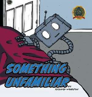 Something Unfamiliar de Richard Wharton