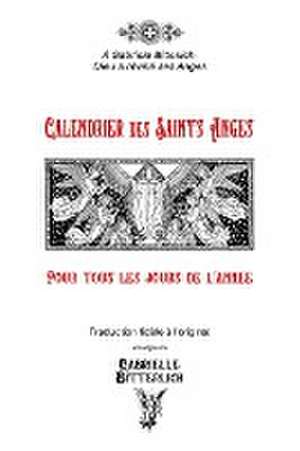 Calendrier des Saints Anges de Gabrielle Bitterlich