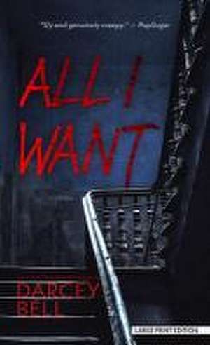 All I Want de Darcey Bell