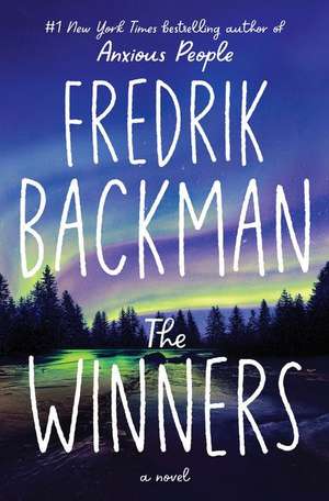 The Winners de Fredrik Backman