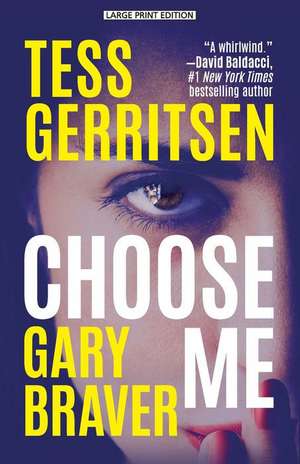 Choose Me de Tess Gerritsen