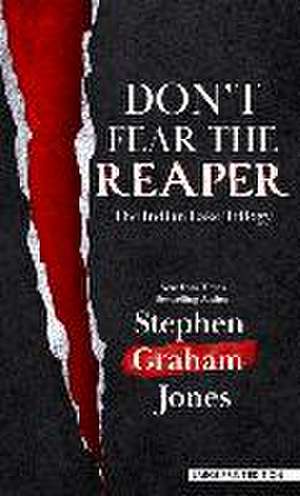 Don't Fear the Reaper de Stephen Graham Jones