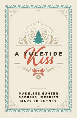 A Yuletide Kiss de Mary Jo Putney