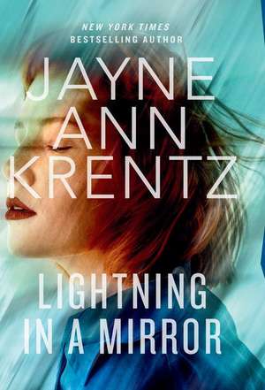 Lightning in a Mirror de Jayne Ann Krentz