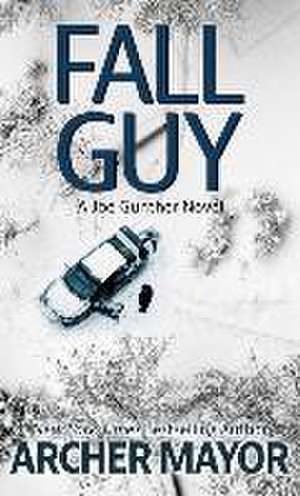 Fall Guy de Archer Mayor