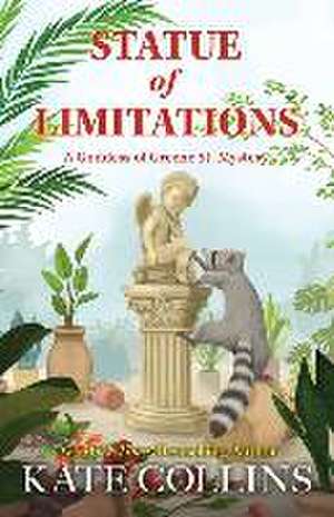 Statue of Limitations de Kate Collins