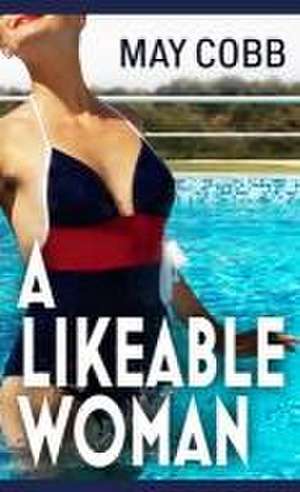 A Likeable Woman de May Cobb