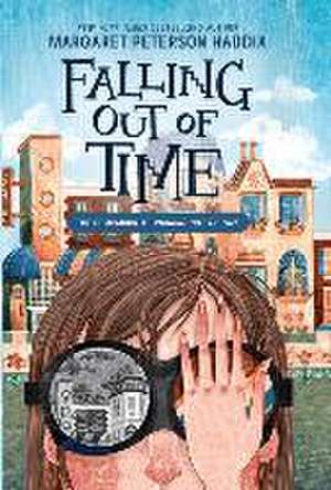 Falling Out of Time de Margaret Peterson Haddix