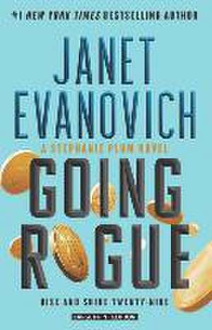 Going Rogue de Janet Evanovich