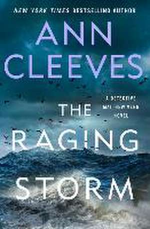 The Raging Storm de Ann Cleeves