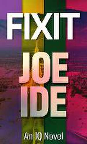 Fixit de Joe Ide