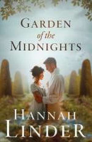 Garden of the Midnights de Hannah Linder