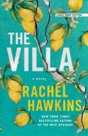 The Villa de Rachel Hawkins