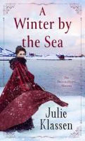 A Winter by the Sea de Julie Klassen