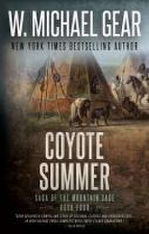 Coyote Summer de W Michael Gear