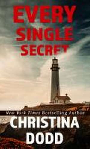 Every Single Secret de Christina Dodd