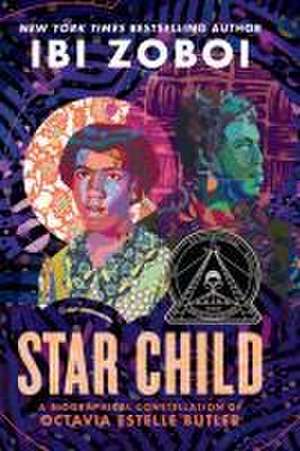 Star Child de Ibi Zoboi