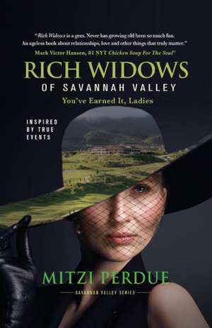 Rich Widows of Savannah Valley de Mitzi Perdue