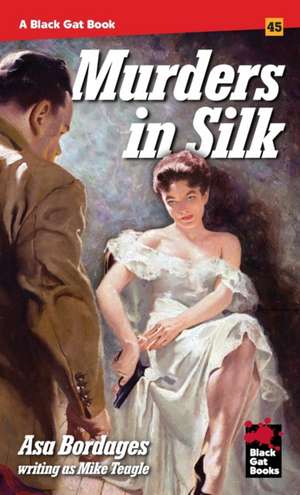 Murders in Silk de Asa Bordages