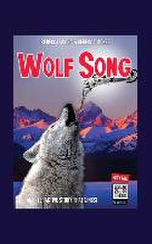 Wolf Song de Rebecca Micha