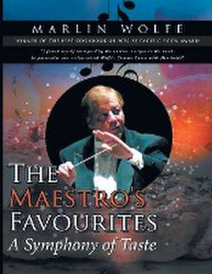 The Maestro's Favourites de Marlin Wolfe