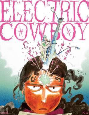 Electric Cowboy de ansel kite