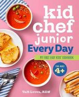 Kid Chef Junior Every Day de Yaffi Lvova