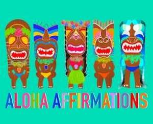 Aloha Affirmations de T. Gabriel