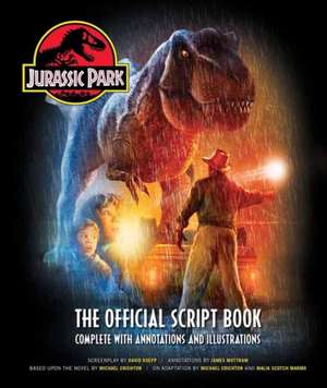 Jurassic Park: The Official Script Book de James Mottram