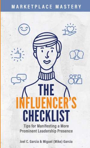 The Influencer's Checklist de Joel C. C. Garcia