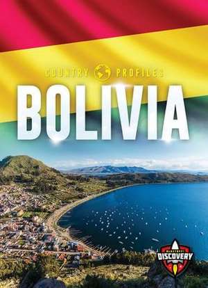 Bolivia de Alicia Z Klepeis