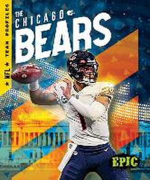 The Chicago Bears de Thomas K Adamson