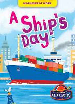 A Ship's Day de Betsy Rathburn