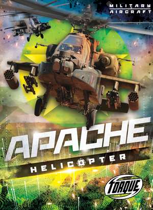 Apache Helicopter de Donna McKinney