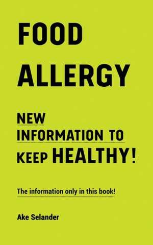 Food Allergy de Ake Selander