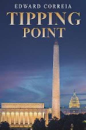 Tipping Point de Edward Correia