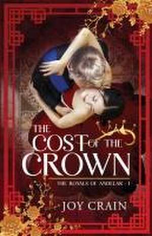 The Cost of the Crown de Joy Crain