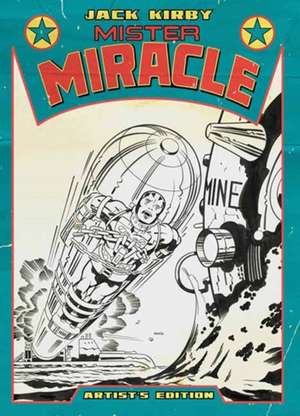 Jack Kirby's Mister Miracle Artist's Edition de Jack Kirby