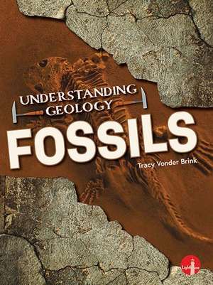 Fossils de Tracy Vonder Brink