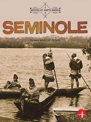 Seminole de Thomas Kingsley Troupe