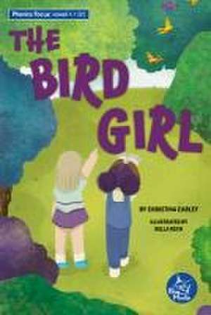 The Bird Girl de Christina Earley