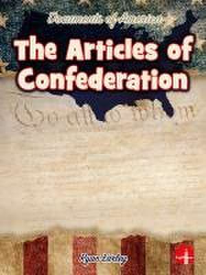 The Articles of Confederation de Ryan Earley