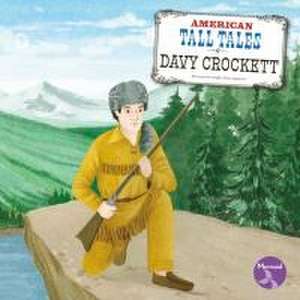 Davy Crockett de Shannon Anderson